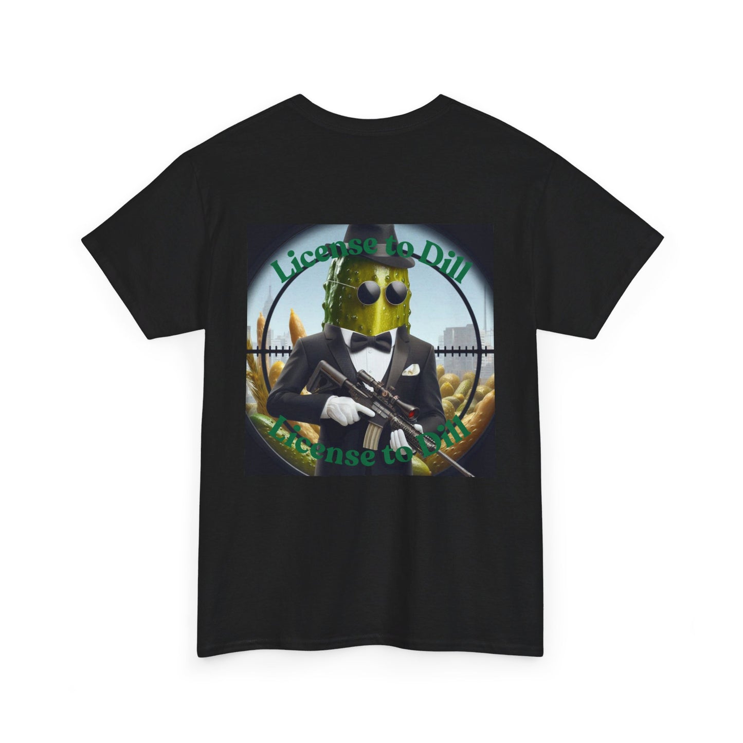 License to Dill Shirt