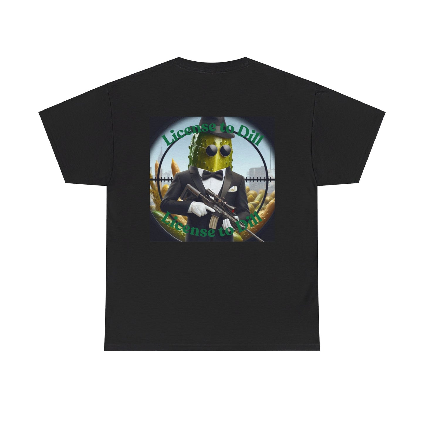 License to Dill Shirt